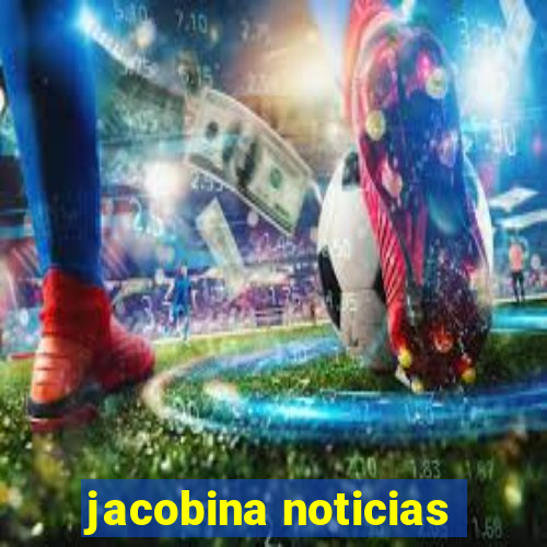 jacobina noticias